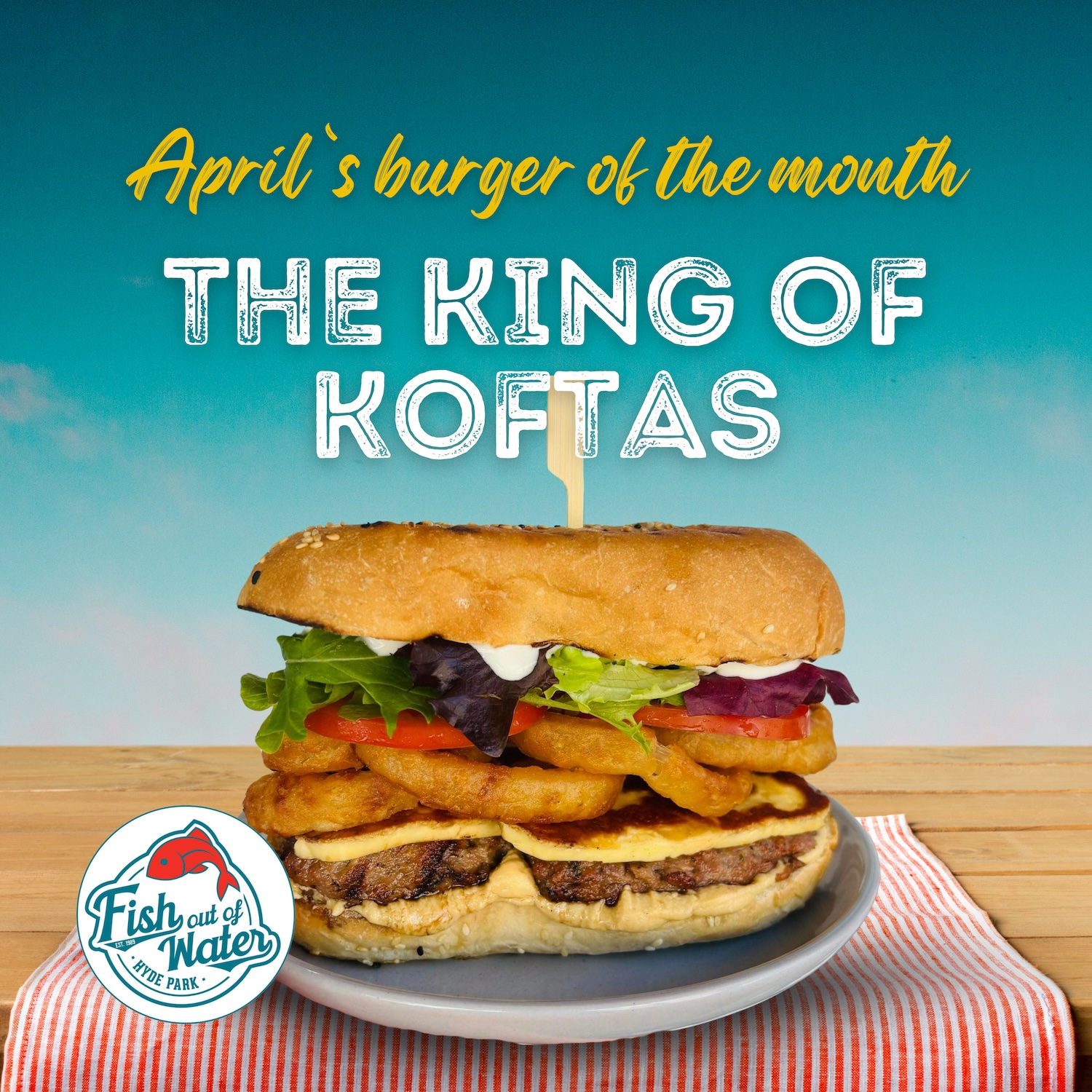 burger of the month, April 2024 burger, The King Of Koftas?
