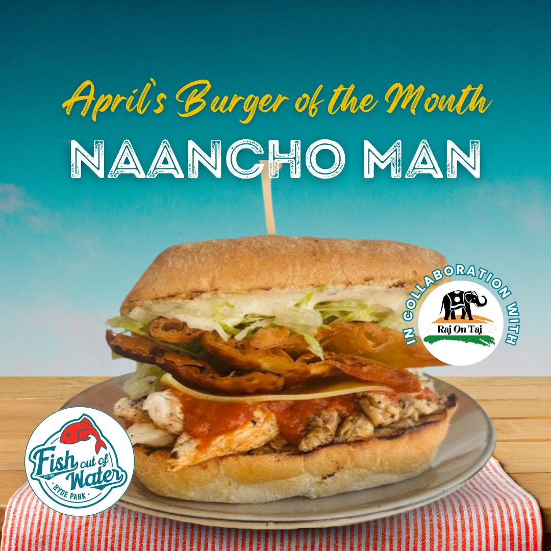 burger of the month, April 2025 burger, Naancho Man