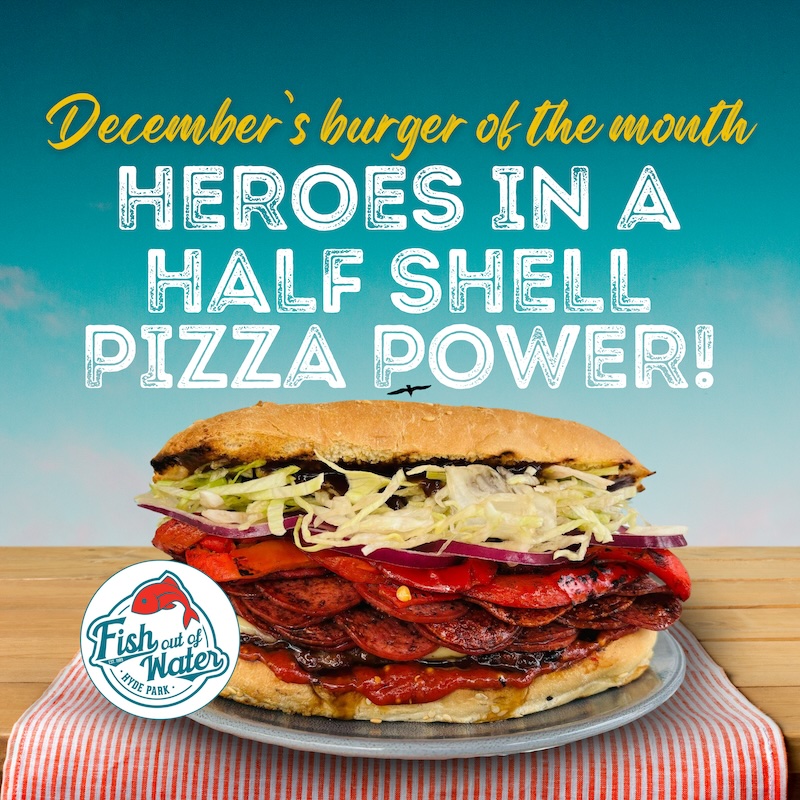 burger of the month, December burger, Heroes In A Half Shell, Pizza Power!