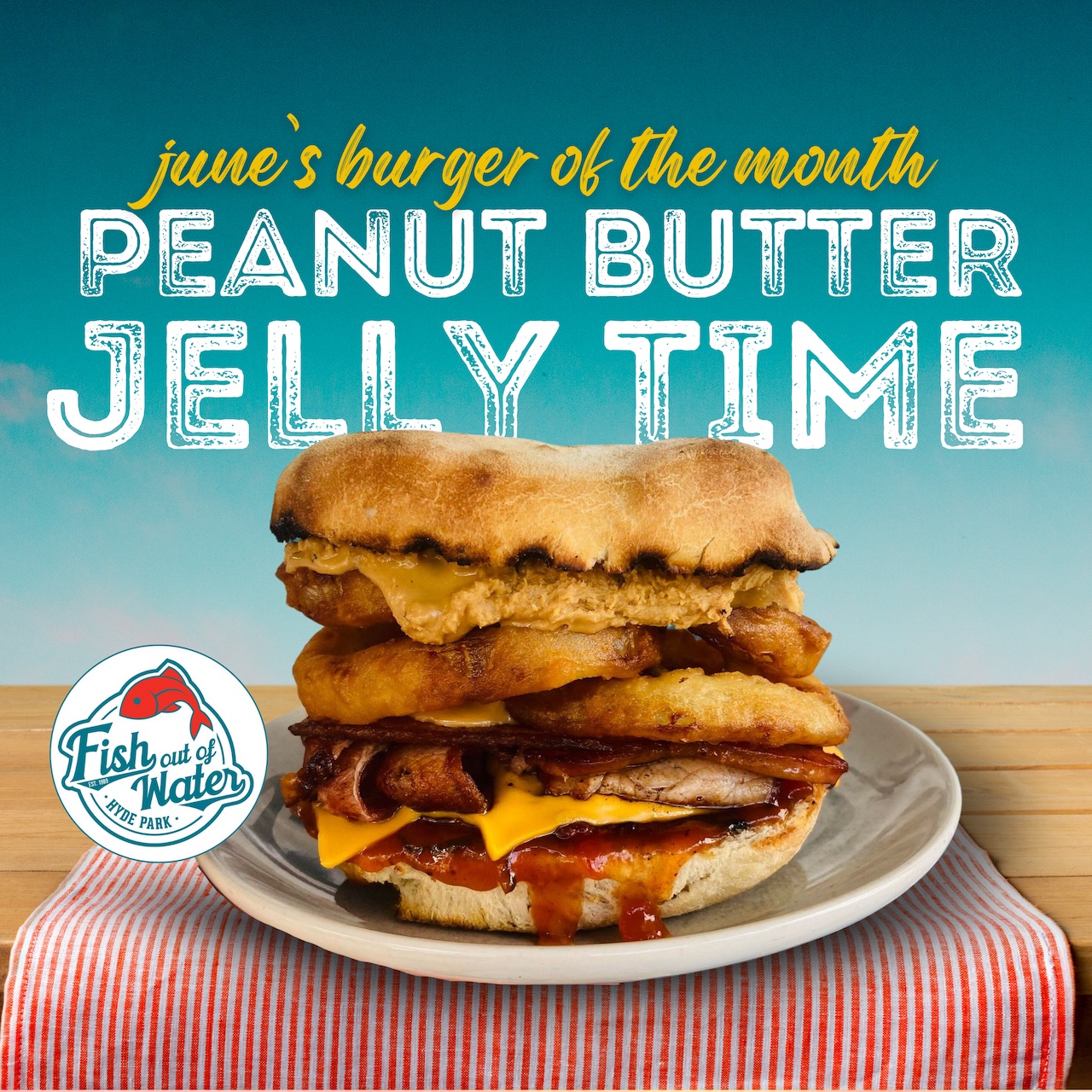 June burger, Peanut Butter Jelly Time