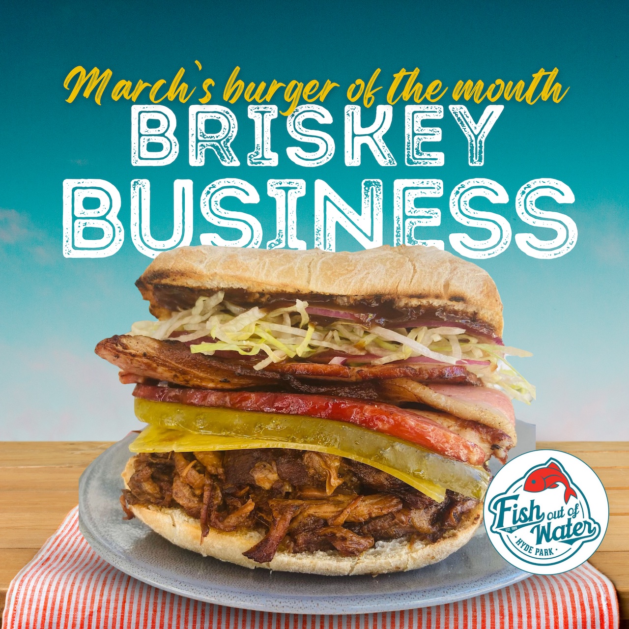 March burger, Briskey Business
